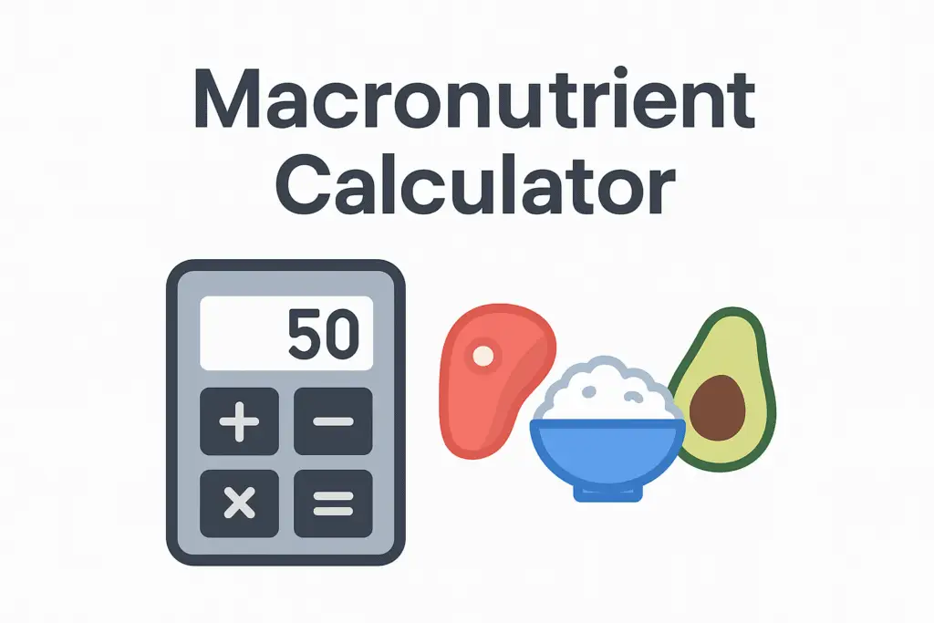 Macronutrient Calculator