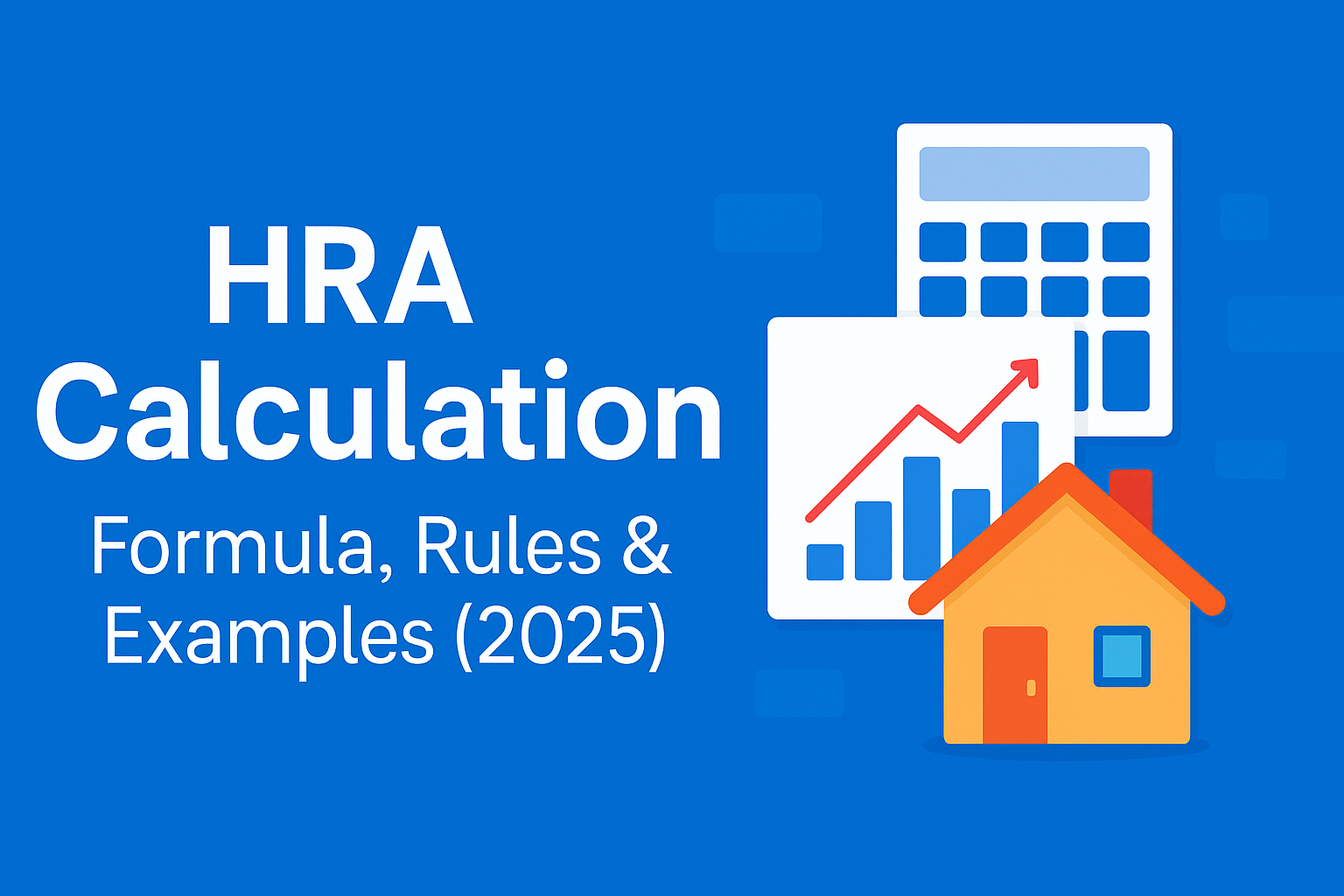 HRA calculation formula and house rent allowance chart illustration 2025